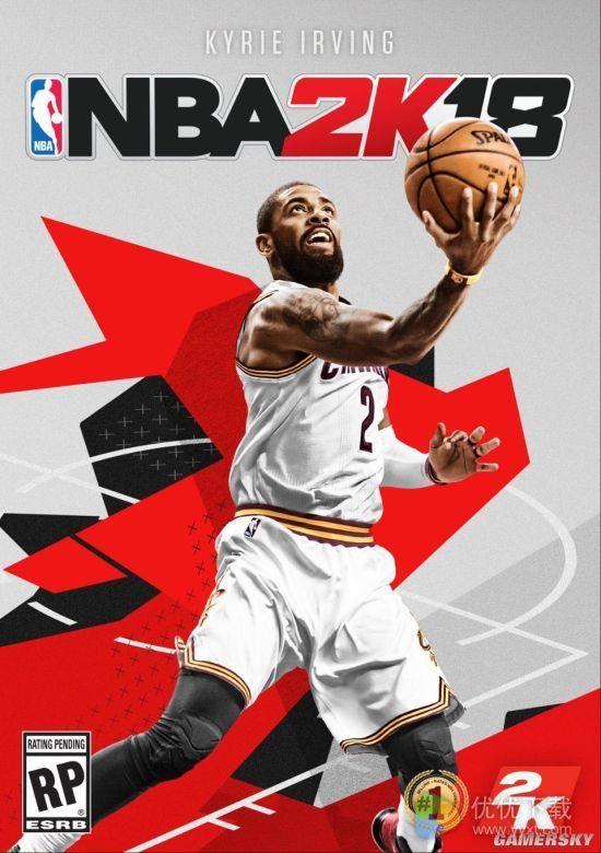 《NBA 2K18》标准版封面运动员确认凯里·欧文